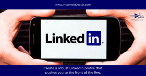 have a robust linkedin profile for your job search